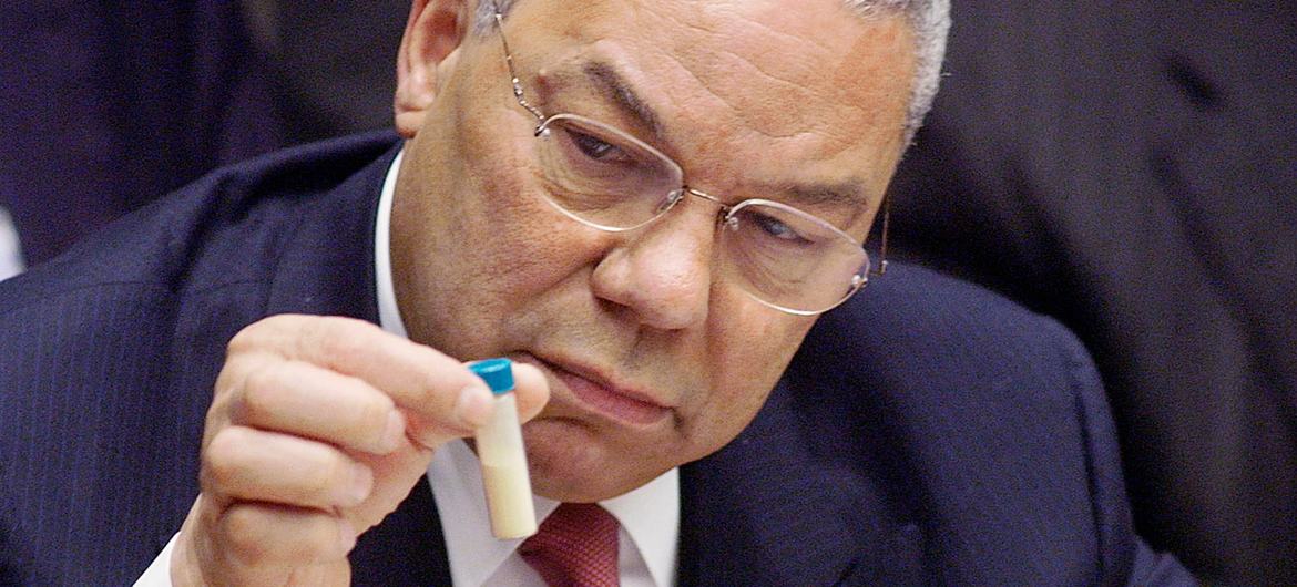 Former US Secretary of State Colin Powell briefs the UN Security Council in February 2003 on evidence of Iraq's failure to disarm. (file) Former US Secretary of State Colin Powell briefs the UN Security Council in February 2003 on evidence of Iraq's failure to disarm. (file)